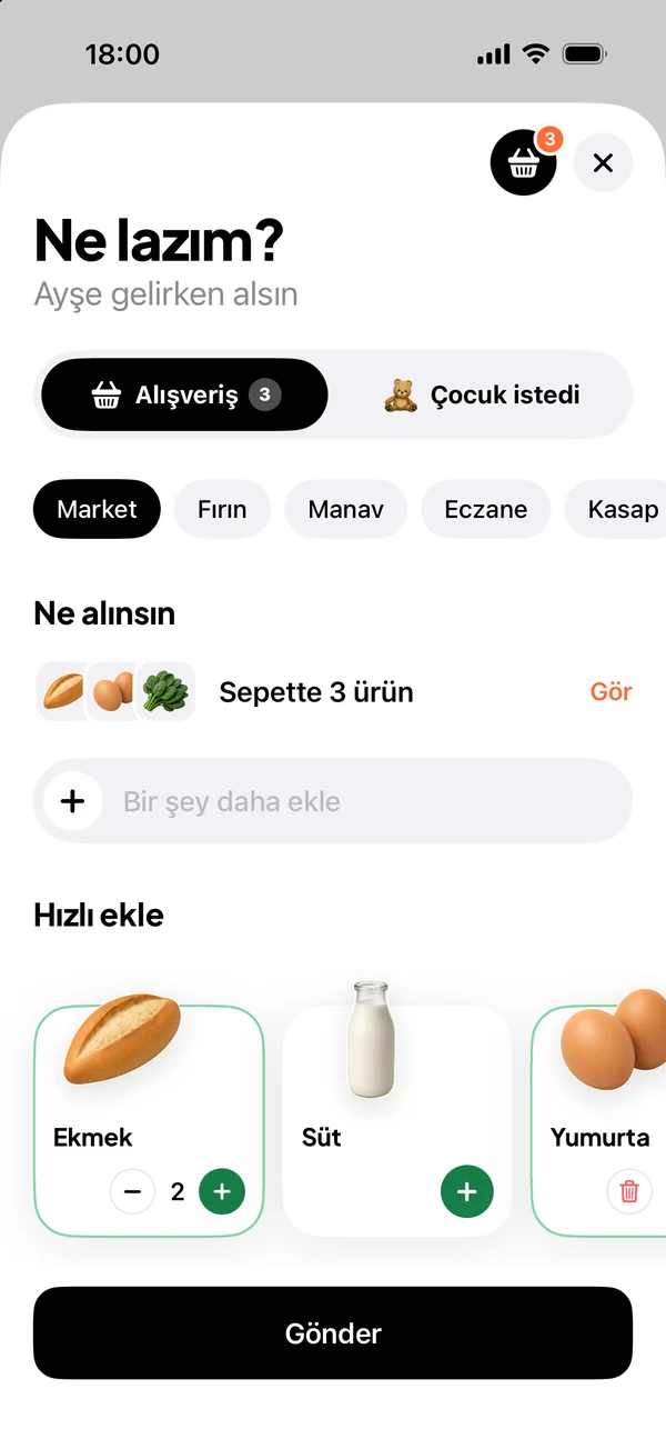 İstek ekranı: ekmek ve süt adetleriyle listeye eklenmiş